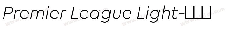 Premier League Light字体转换 Premier League Light字体转换